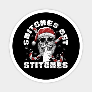 Snitches Get Stitches Santa Funny Xmas Magnet